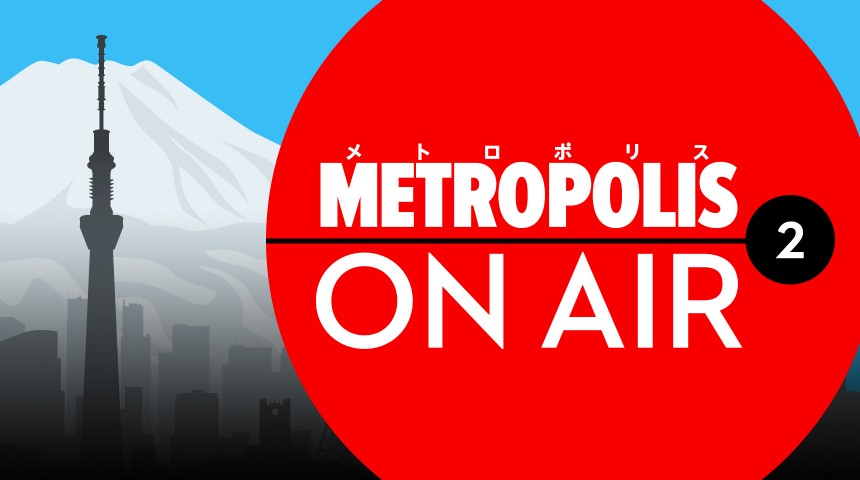 Podcast: Metropolis On Air 2