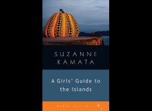 Book Review: A Girl’s Guide to the Islands - Metropolis Japan