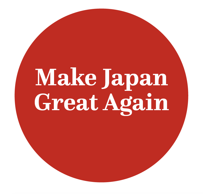Make Japan Great Again