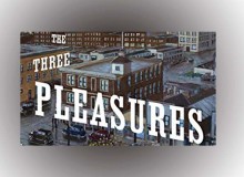 The Three Pleasures - Metropolis Japan