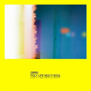 Cero Poly Life Multi Soul Album