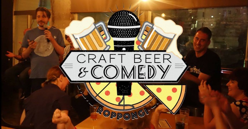 Craft beer, comedy, pizza, Drinks, Tokyo, Roppongi