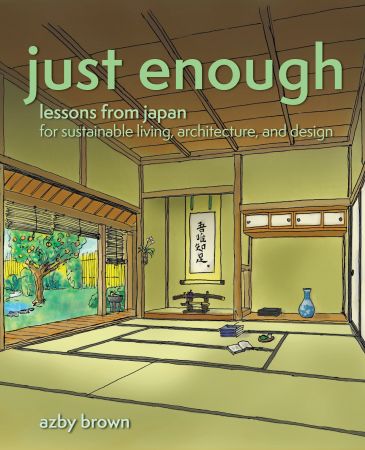 Just enough - Azby Brown