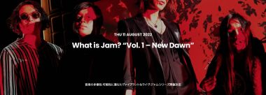 What is Jam? “Vol. 1 – New Dawn”