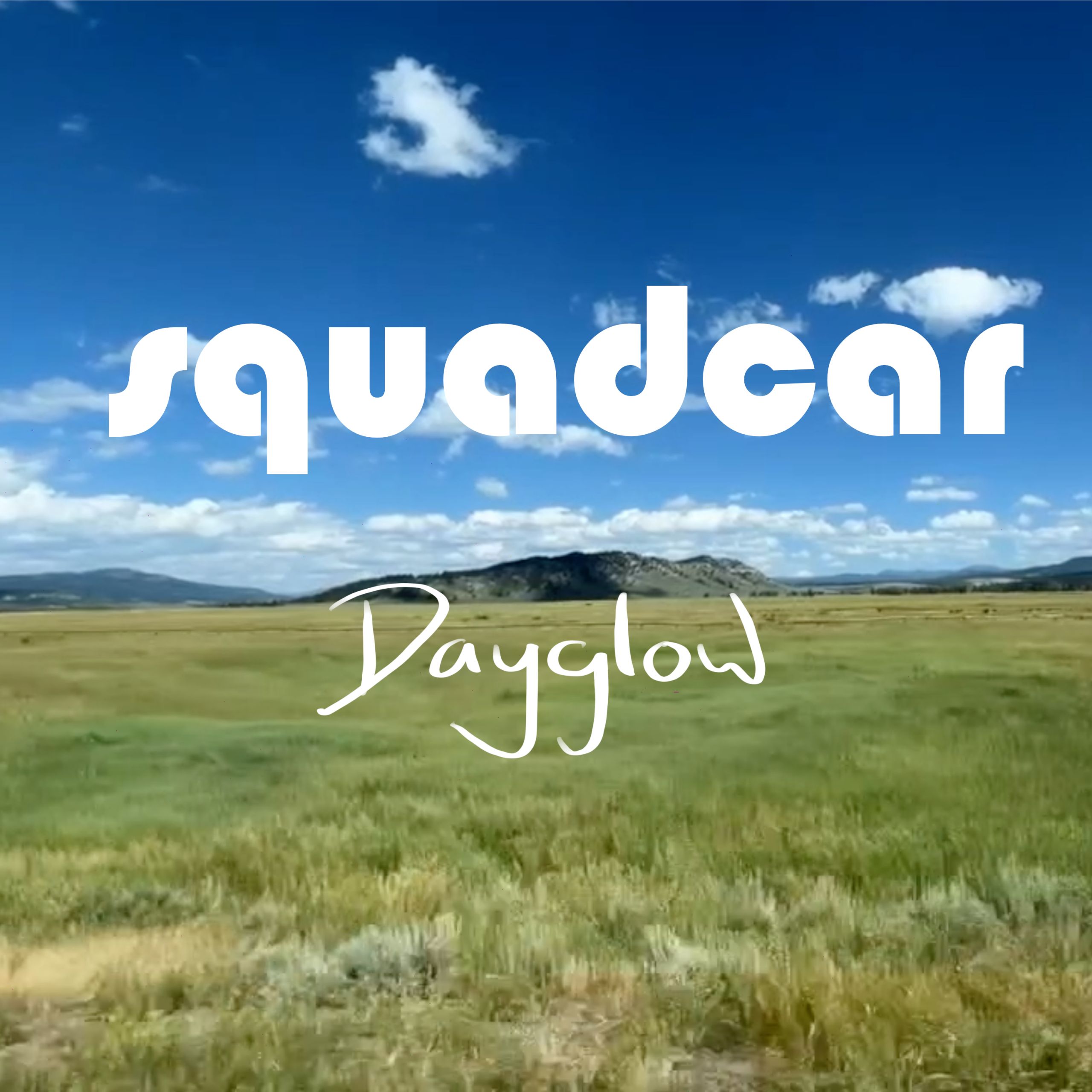 Squadcar release “Dayglow”