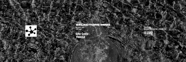 SELECTORS MIND: Eita Godo / YMASA