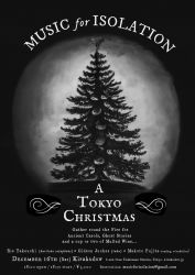 MUSIC for ISOLATION ~ A Tokyo Christmas ~