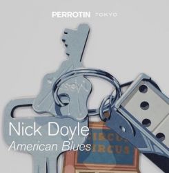 Nick Doyle Exhibition “American Blues”