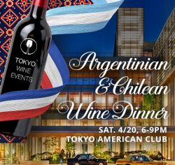 Argentinian and Chilean Wine Dinner at Tokyo American Club