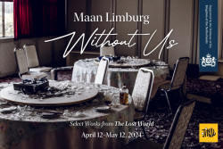 Photography Exhibition by Maan Limburg: “Without Us”