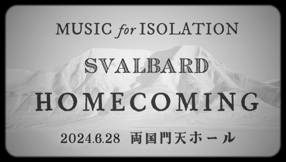 Cover image for Music For Isolation Svalbard - Homecoming