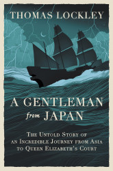Book Launch: Thomas Lockley’s Gentleman from Japan