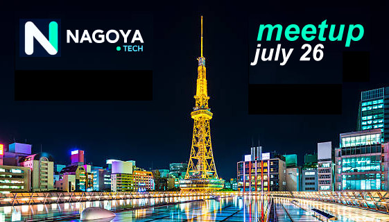 Nagoya Tech soft launch meetup