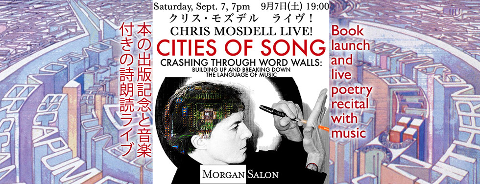 Chris Mosdell CITIES OF SONG book launch - Metropolis Japan