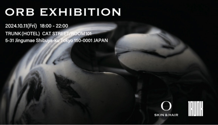 TRUNK Hotel presents: O SKIN & HAIR ORB EXHIBITION