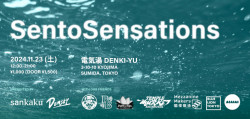 FESTIVAL: SentoSensations 3