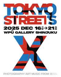 TOKYO STREETS X