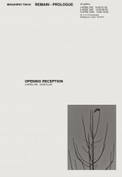 Remain Prologue: Masahiro Takai Solo Exhibition