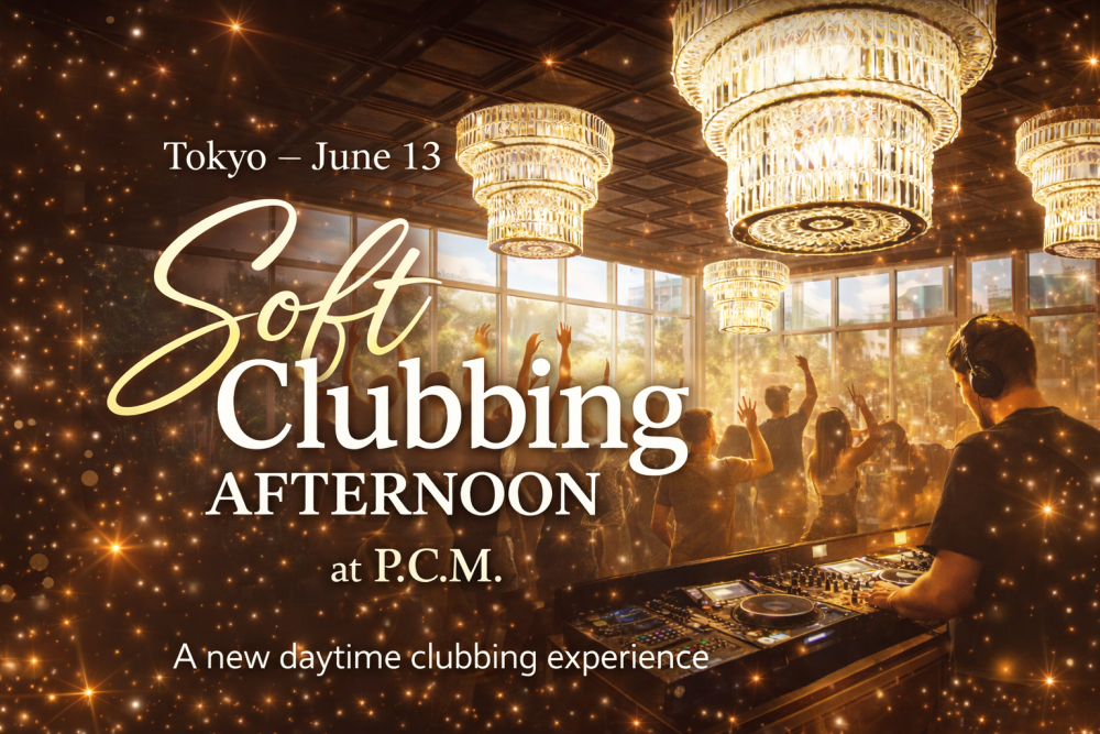 Soft Clubbing Afternoon - Metropolis Japan