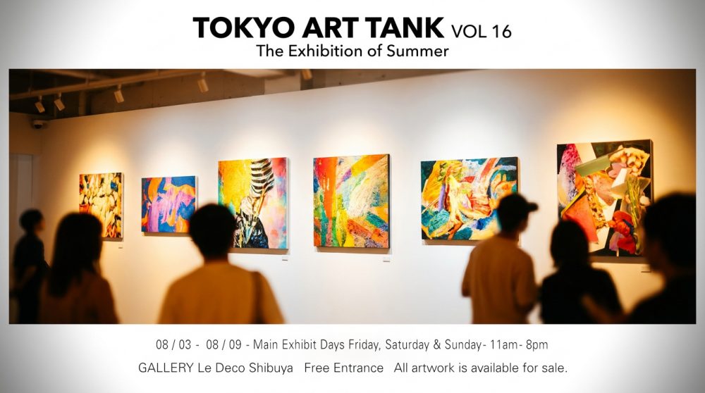 Tokyo Art Tank Vol. 16: Summer Contemporary Art Exhibition in Shibuya - Metropolis Japan