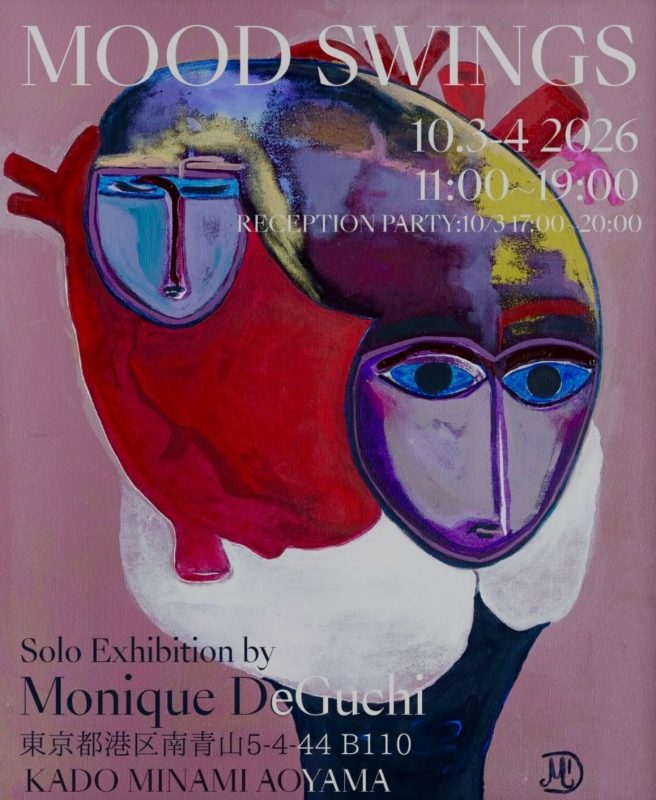 “Mood Swings”: Monique Deguchi Exhibition in Tokyo - Metropolis Japan