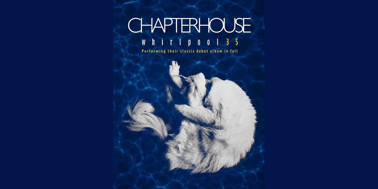 Chapterhouse: Whirlpool Japan Tour 2027 | Metropolis Japan